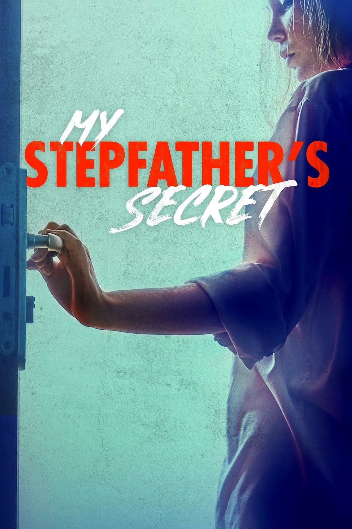 Постер My Stepfather's Secret